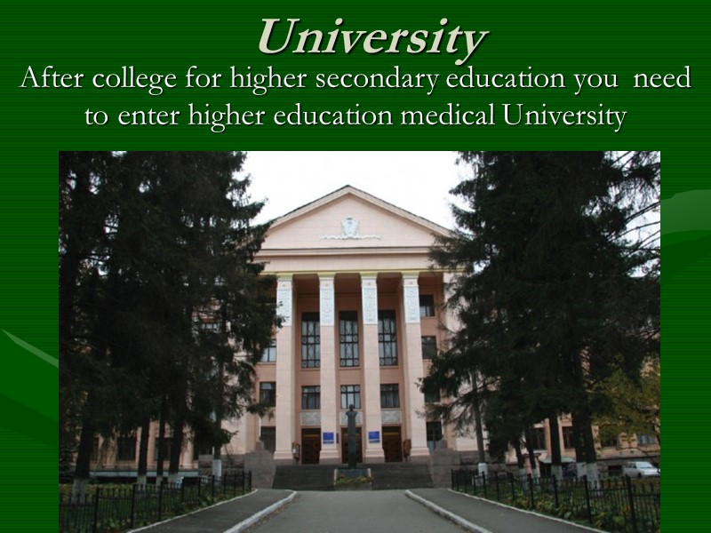 University  After college for higher secondary education you  need  to enter